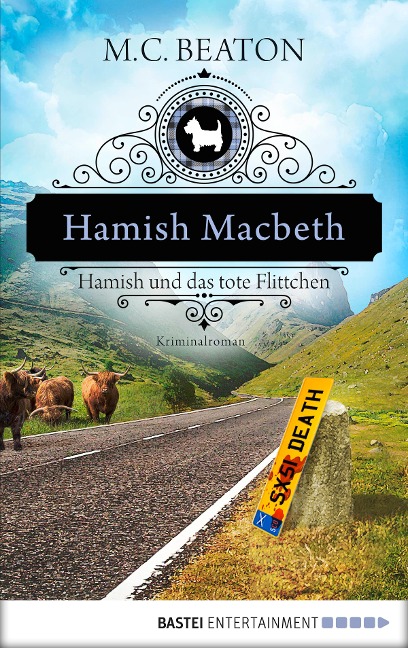 Hamish Macbeth und das tote Flittchen - M. C. Beaton