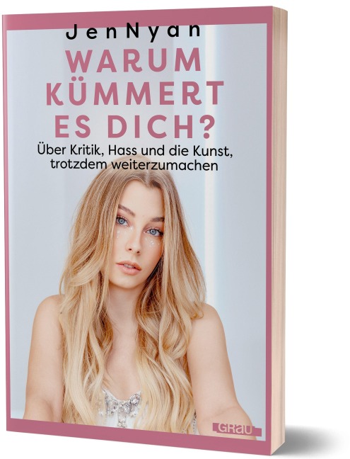 Warum kümmert es dich? - JenNyan