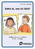 Cover-Bild zum Titel 'Siehst du, was ich fühle?' von 'Grundschulredaktion Persen'