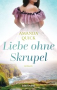 Cover-Bild zum Titel 'Liebe ohne Skrupel' von 'Amanda Quick'