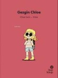 Cover-Bild zum Titel 'Ilk Okuma Hikayeleri Gezgin Chloe' von 'Chloe Varin'