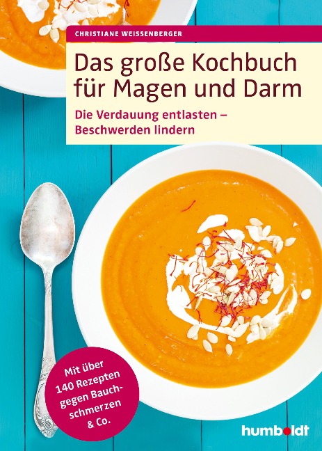 Das große Kochbuch für Magen und Darm - Christiane Weißenberger