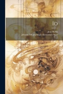 Io - Jean Bodin