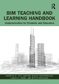 Cover-Bild zum Titel 'BIM Teaching and Learning Handbook' von 'M. Reza Hosseini, Farzad Khosrowshahi, Ajibade Aibinu, Sepehr Abrishami'