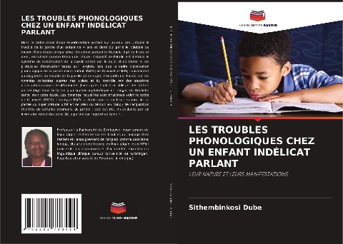 LES TROUBLES PHONOLOGIQUES CHEZ UN ENFANT INDÉLICAT PARLANT - Sithembinkosi Dube