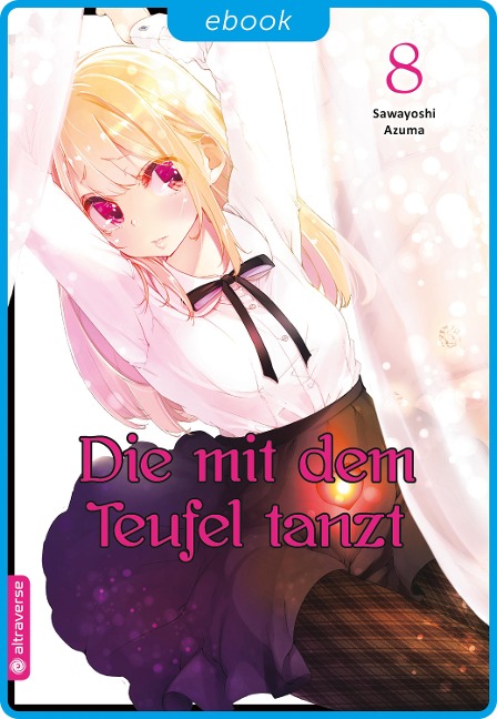 Die mit dem Teufel tanzt 08 - Sawayoshi Azuma