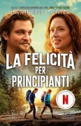 Cover-Bild zum Titel 'La felicità per principianti' von 'Katherine Center'