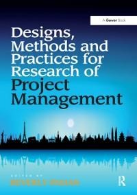 Design Methods and Practices for Research of Project Management - 