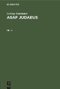 Cover-Bild zum Titel 'Ludwig Venetianer: Asaf Judaeus. Teil 1' von 'Ludwig Venetianer'