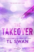 Cover-Bild zum Titel 'The Takeover' von 'Tl Swan'