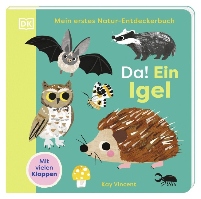 Mein erstes Natur-Entdeckerbuch. Da! Ein Igel - 