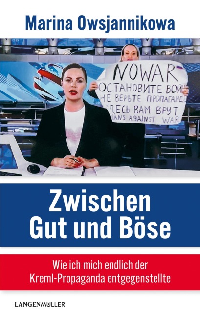 Zwischen Gut und Böse - Marina Owsjannikowa