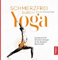 Schmerzfrei durch Yoga - Hedwig Gupta