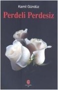 Cover-Bild zum Titel 'Perdeli Perdesiz' von 'Kamil Gürbüz'