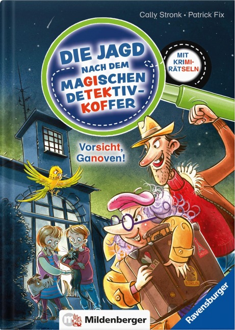 Die Jagd nach dem magischen Detektivkoffer Band 2 - Cally Stronk