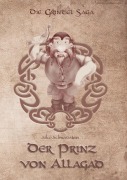 Cover-Bild zum Titel 'Der Prinz von Allagad' von 'Joko Schwarzstein'