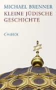 Cover-Bild zum Titel 'Kleine jüdische Geschichte' von 'Michael Brenner'