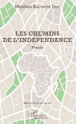 Cover-Bild zum Titel 'Les chemins de l'indépendance' von 'Ghislain Kaucotré Diby'