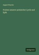 Cover-Bild zum Titel 'Proben neuerer polnischer Lyrik und Epik' von 'August Woycke'