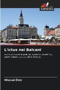 L'ictus nei Balcani - Milorad ¿Iki¿