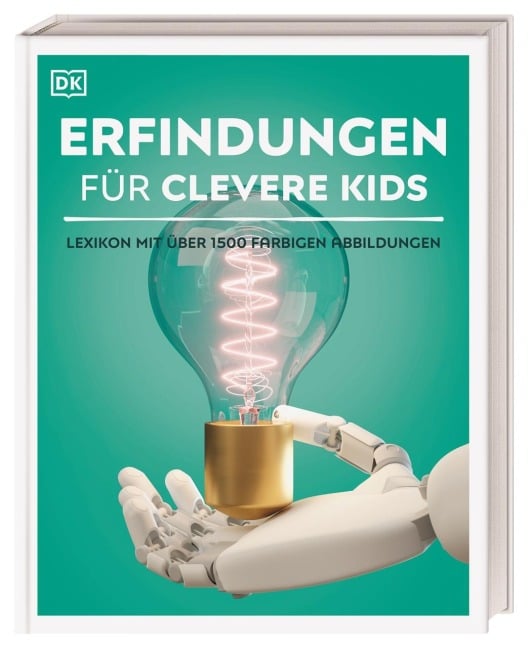 Wissen für clevere Kids. Erfindungen für clevere Kids