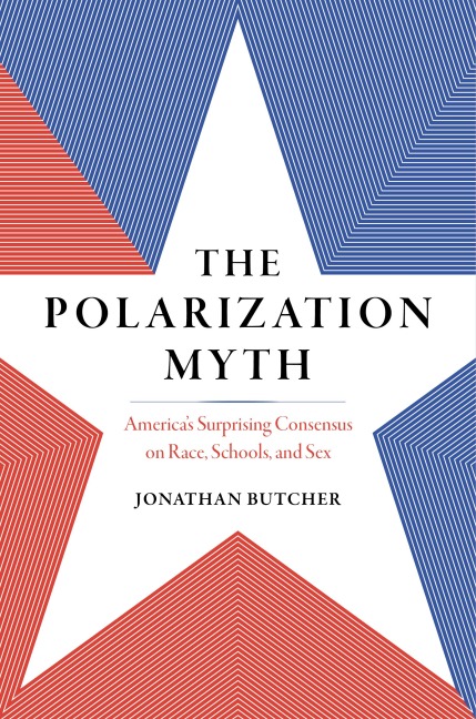 The Polarization Myth - Jonathan Butcher