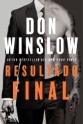 Cover-Bild zum Titel 'Resultado Final' von 'Don Winslow'