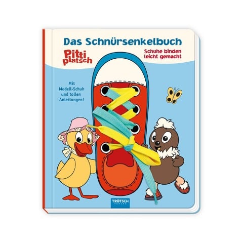 Trötsch Unser Sandmännchen Das Schnürsenkelbuch Pittiplatsch Schuhe binden leicht gemacht - 