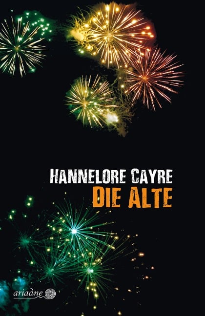 Die Alte - Hannelore Cayre