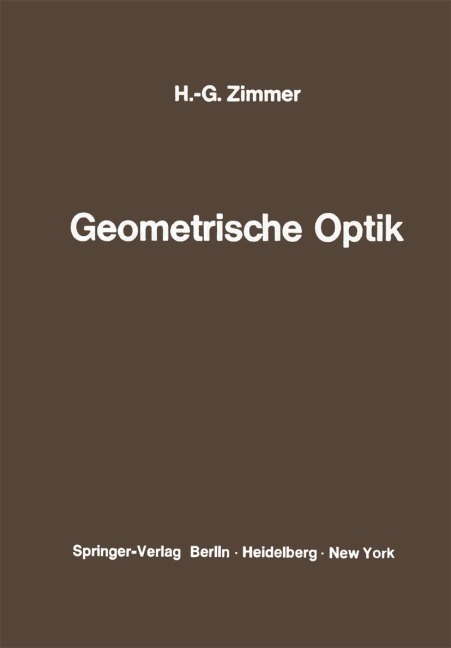 Geometrische Optik - Hans-Georg Zimmer