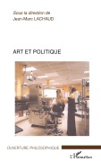 Cover-Bild zum Titel 'Art et politique' von 'Jean-Marc Lachaud'