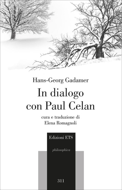 In dialogo con Paul Celan - Hans Georg Gadamer