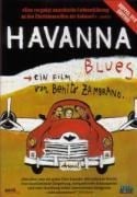 Havanna Blues - Ernesto Chao, Benito Zambrano