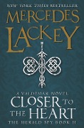 Cover-Bild zum Titel 'Closer to the Heart' von 'Mercedes Lackey'