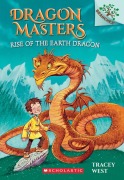 Cover-Bild zum Titel 'Rise of the Earth Dragon: A Branches Book (Dragon Masters #1)' von 'Tracey West'