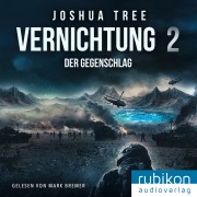 Cover-Bild zum Titel 'Vernichtung 2: Der Gegenschlag' von 'Joshua Tree'