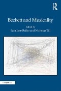 Cover-Bild zum Titel 'Beckett and Musicality' von 'Sara Jane Bailes, Nicholas Till'