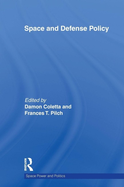 Space and Defense Policy - 