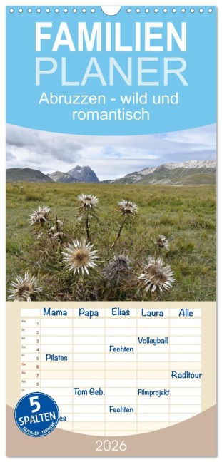 Familienplaner 2026 - Abruzzen - wild und romantisch mit 5 Spalten (Wandkalender, 21 x 45 cm) CALVENDO - Monika Koch
