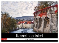 Cover-Bild zum Titel 'Kassel begeistert (Wandkalender 2026 DIN A3 quer), CALVENDO Monatskalender' von 'Jörg Conrad'