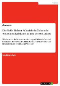 Cover-Bild zum Titel 'Die Rolle Helmut Schmidts in Zeiten der Weltwirtschaftskrise in den 1970er Jahren' von ''