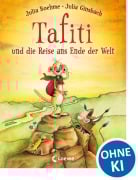 Cover-Bild zum Titel 'Tafiti und die Reise ans Ende der Welt' von 'Julia Boehme'