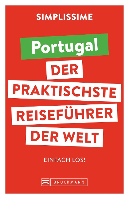 SIMPLISSIME - der praktischste Reiseführer der Welt Portugal - 