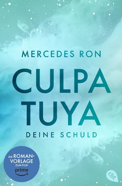 Culpa Tuya - Deine Schuld - Mercedes Ron