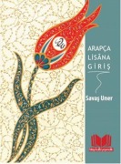 Cover-Bild zum Titel 'Arapca Lisana Giris' von 'Savas Uner'