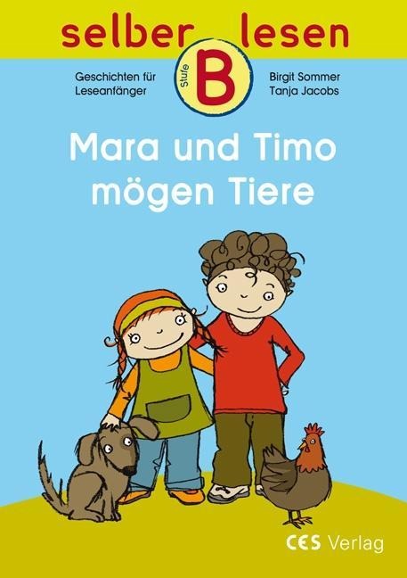 Mara und Timo mögen Tiere - Birgit Sommer