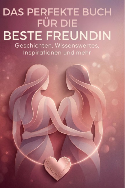 Das perfekte Buch für die beste Freundin - Finn Lang