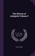 Cover-Bild zum Titel 'The History of Antiquity Volume 5' von 'Max Duncker'