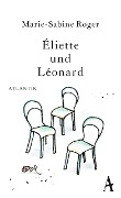 Éliette und Léonard - Marie-Sabine Roger