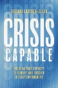 Cover-Bild zum Titel 'Crisis Capable' von 'Fabiana Lacerca-Allen'